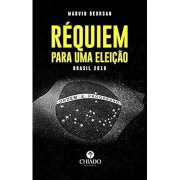 Capa do livro Réquiem para uma eleição: Brasil 2018