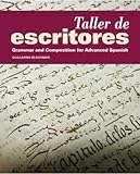 Taller de escritores Student Edition w/ Supersite Plus Code (Supersite and Blackboard IM)