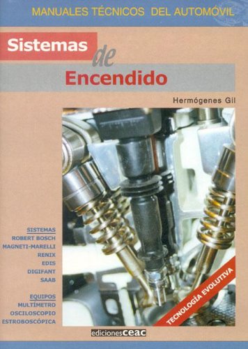 Sistemas De Encendido (Spanish Edition) Sistemas De Encendido (Spanish Edition)