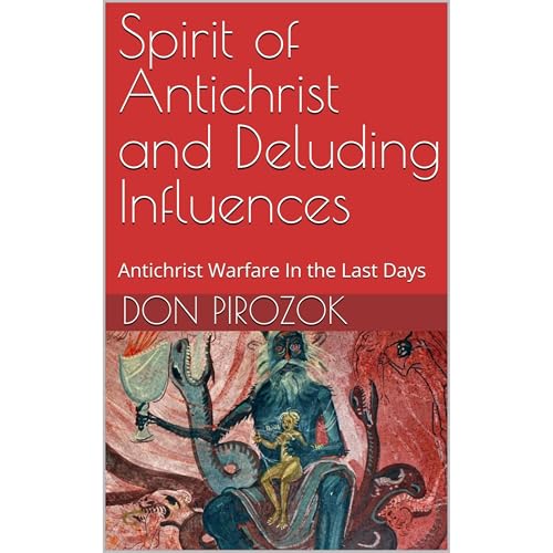 Spirit of Antichrist and Deluding Influences Audiolibro Por Don Pirozok arte de portada