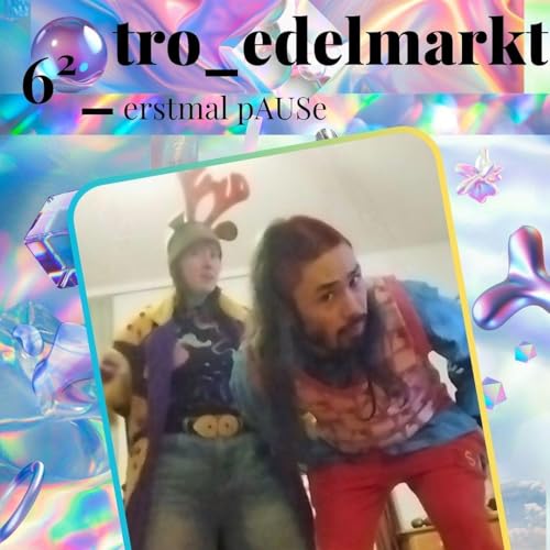 6&sup2; _ erstmal pAUSe