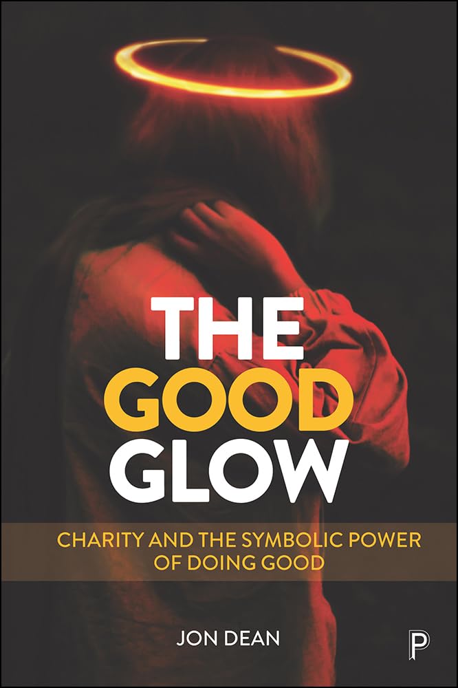 The Good Glow by Jon Dean PAPERBACK 9781447344902