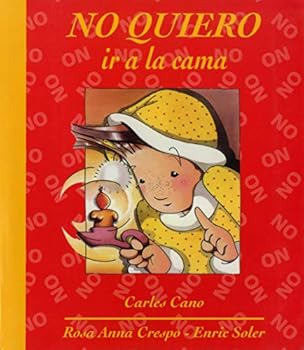 Paperback No quiero ir a la cama (Spanish Edition) [Spanish] Book