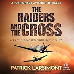 The Raiders and the Cross Audiolibro Por Patrick Larsimont arte de portada