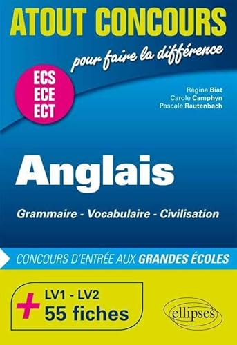 Anglais Concours d'Entrée aux Grandes Écoles de Commerce ECE ECS ECT +55Fiches