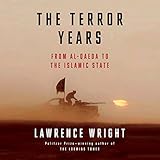 The Terror Years: From al-Qaeda to the Islamic State