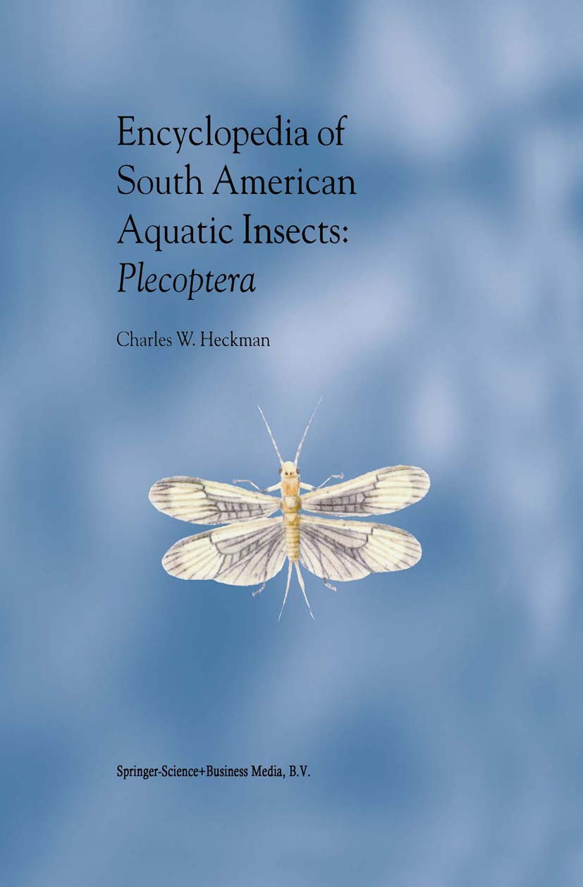 Encyclopedia of South American Aquatic Insects: Plecoptera (illustrated keys) in SA