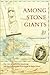 Produktbild Among Stone Giants: The Life of Katherine Routledge and Her Remarkable Expedition to Easter Island