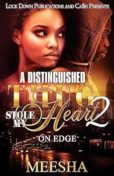 Paperback A Distinguished Thug Stole My Heart 2: On Edge Book