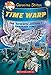Time Warp (Geronimo Stilton Journey Through Time #7)