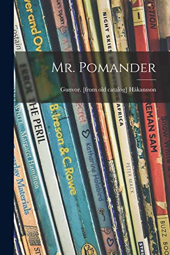  Mr. Pomander
