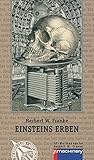 EINSTEINS ERBEN: Science-Fiction-Erzählungen (AndroSF: Die SF-Reihe für den Science Fiction Club Deutschland e.V. (SFCD)) - Herbert W. Franke Thomas Franke 