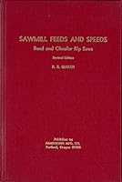 Sawmill feeds and speeds;: Band and circular rip saws B0007FCZVK Book Cover