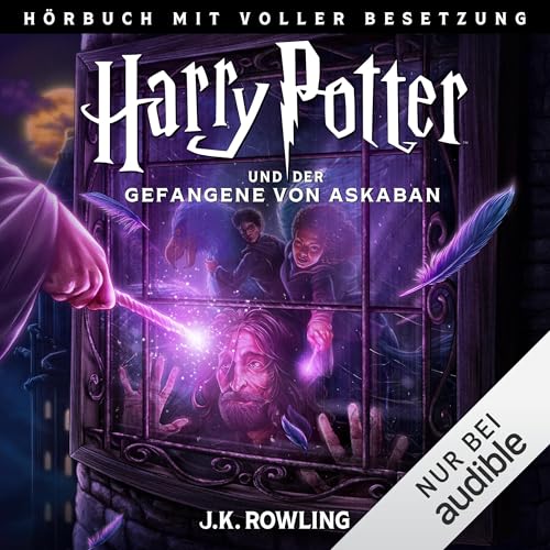 『Harry Potter und der Gefangene von Askaban (H&ouml;rbuch mit voller Besetzung)』のカバーアート