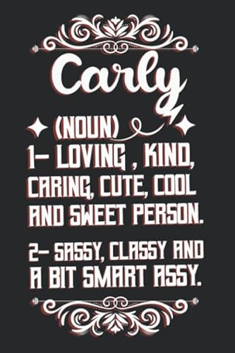 Carly Definition Personalized Name: Carly Notebook | Carly Journal | Diary And Logbook Gift | To Do Lists | Outfit Planner And Much More | 6x9 (15.24 x 22.86 cm) 110 Pages
