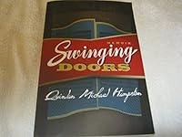 Swinging Doors: Memoir 098214055X Book Cover