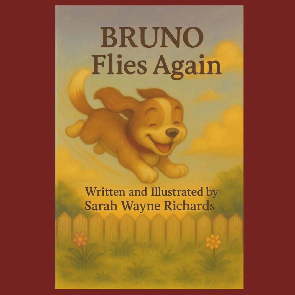 Bruno Flies Again: 2 (Bruno The Flying Dog)