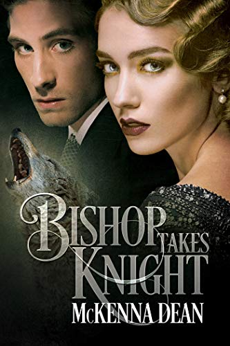 Bishop Takes Knight (Redclaw Origins Book 1) by [McKenna Dean]
