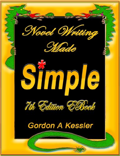 Télécharger Novel Writing Made Simple — A Comprehensive Guide to Rules, Conventions, Resources and Terms —** PDF