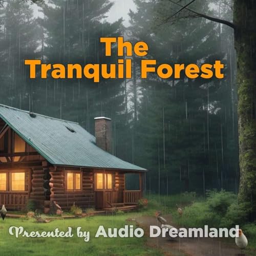 The Tranquil Forest 🌲 Rainstorm ASMR Story for Restful Sleep 😴