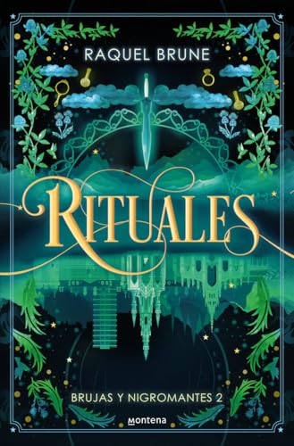 Rituales (Brujas y nigromantes 2) (Lo más visto)