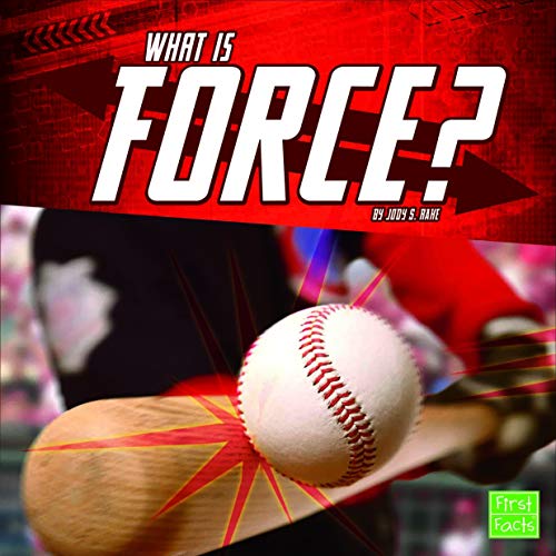 What Is Force? (Science Basics)