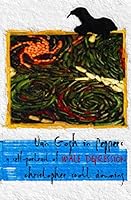 Van Gogh in Peppers: A Self-Portrait of Male Depression 1507654588 Book Cover