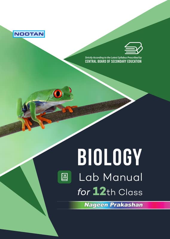 Nootan CBSE Biology Lab Manual for Class 12th for Academic Year 2...