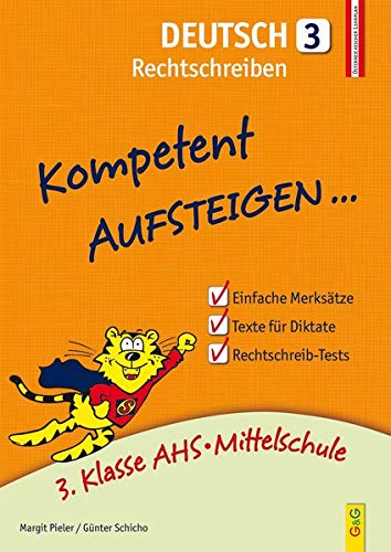 Kompetent Aufsteigen Deutsch 3 - Rechtschreiben