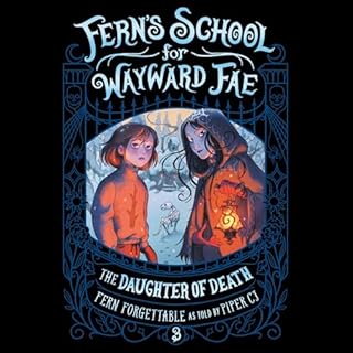 The Daughter of Death Audiobook By Fern Forgettable, Piper CJ cover art