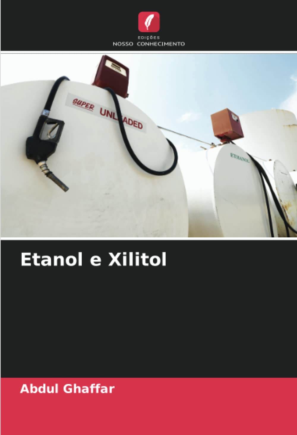 Etanol e Xilitol