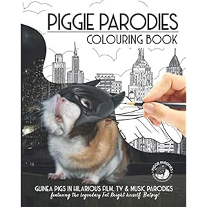 Piggie Parodies Colouring Book Guinea Pigs in hilarious film TV music parodies Paperback April 4 2021