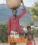 Haiti (Cultures of the World, Second)