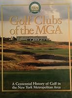 Golf Clubs of the MGA 0892045906 Book Cover