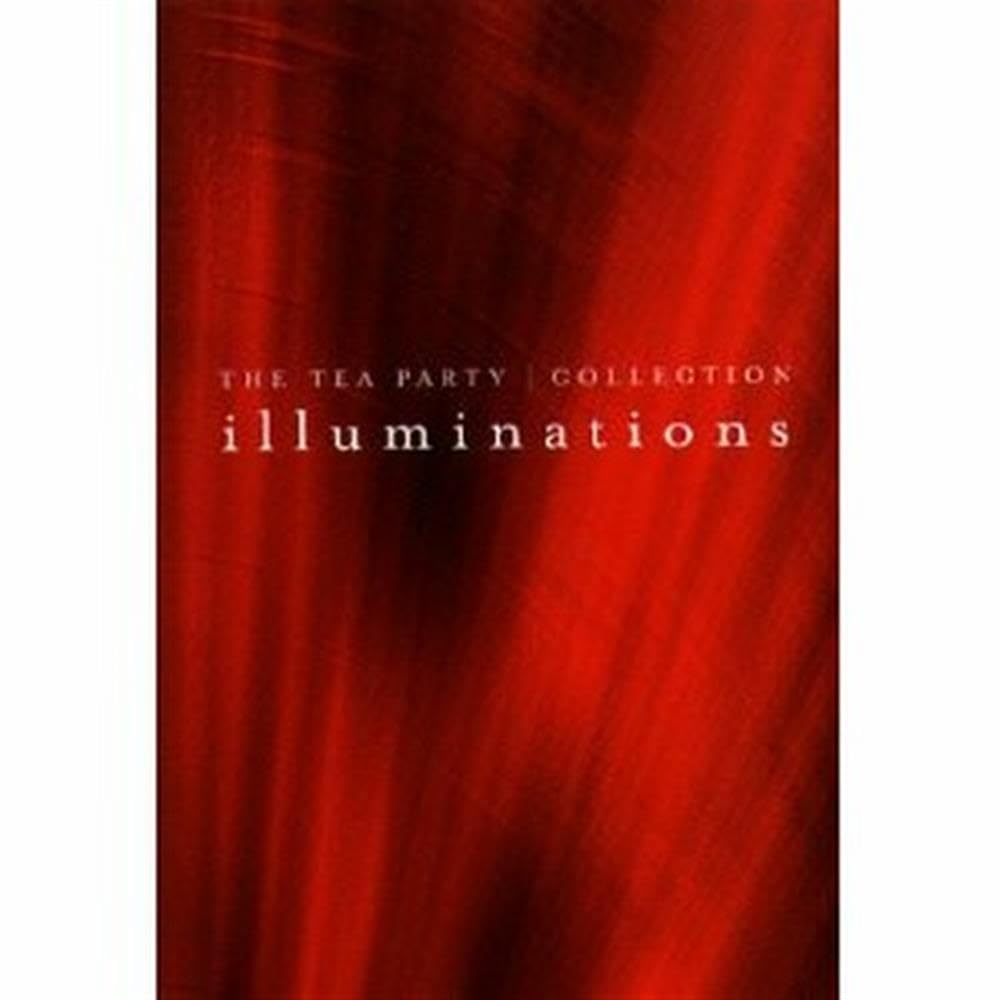 The Tea Party Collection: Illuminations [DVD] [2008]