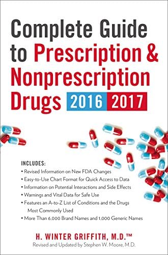 Complete Guide to Prescription & Nonprescription Drugs 2016-2017 Paperback – November 3, 2015