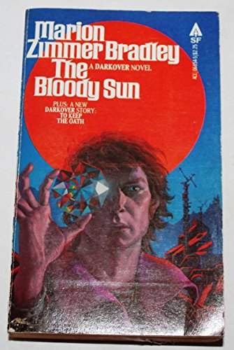 The Bloody Sun (By: Marion Zimmer Bradley)