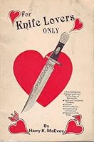 For knife lovers only B0006E5W76 Book Cover