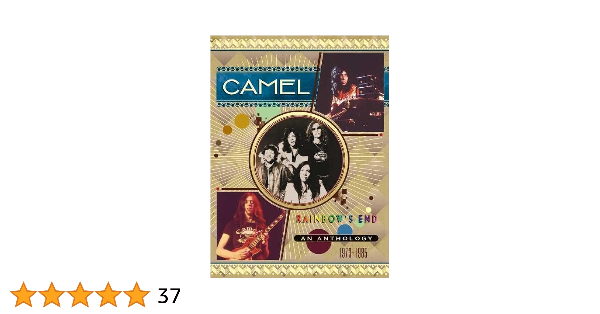 4CD！CAMEL/ RAINBOW'S END/ AN ANTHOLOGY Camel – Rainbow's End (An Anthology 1973-1985) – Box Set
