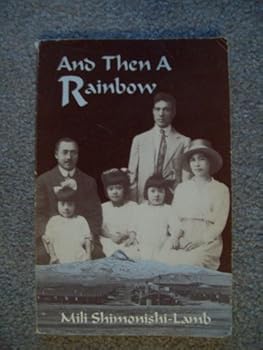 Paperback And Then a Rainbow Book