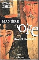Maniere noire 2714432891 Book Cover