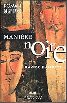 Paperback MANIERE NOIRE [French] Book