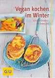 saint martin las vegas  Vegan kochen im Winter: schnelle Gerichte für jeden Tag (GU Vegan) (German Edition)