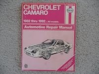 Chevrolet Camaro 1982 Thru 1992, All Models Automotive Repair Manual B000U6E7LM Book Cover