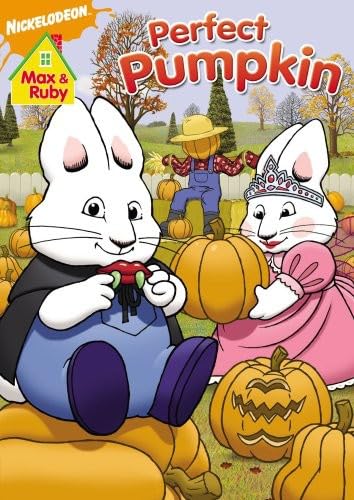 Max & Ruby: Perfect Pumpkin
