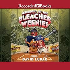 Strikeout of the Bleacher Weenies Audiolibro Por David Lubar arte de portada