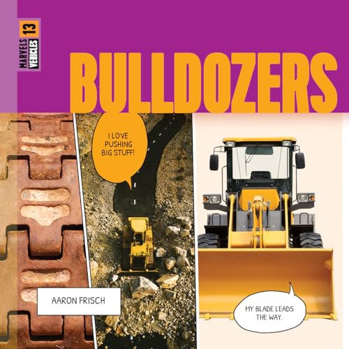Bulldozers (Marvels: Vehicles)