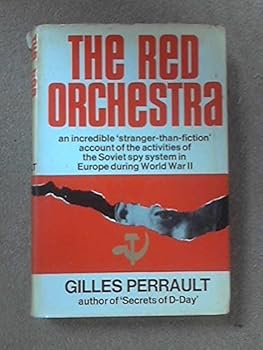 The Red Orchestra by Gilles Perrault