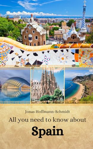 All you need to know about Spain