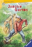 Joschis Garten 3473392243 Book Cover